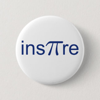 ins'Pi're 6 Cm Round Badge