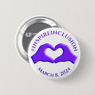 Inspire Inclusion Hashtag March 8 Women's Day 2024 6 Cm Round Badge