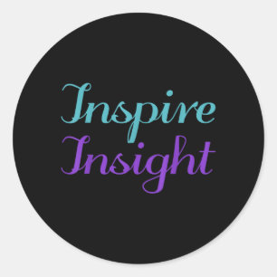 Inspire Insight Prevention Awareness Design Classic Round Sticker