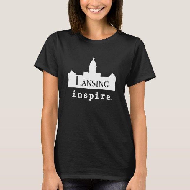 inspire Lansing Michigan City Travel Destination T-Shirt (Front)