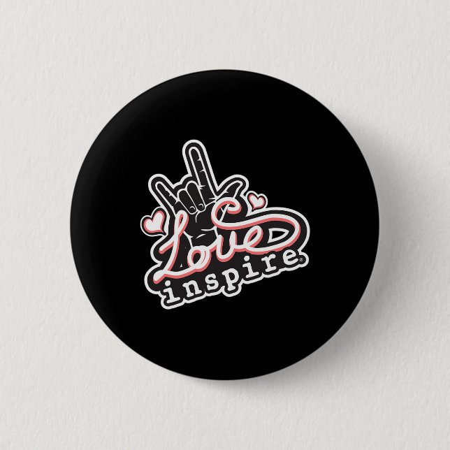 inspire Love ASL ILY Hand Sign Language Deaf Aware 6 Cm Round Badge (Front)