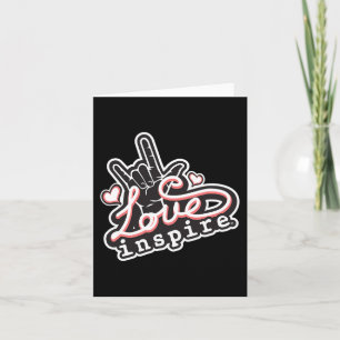 inspire Love ASL ILY Hand Sign Language Deaf Aware Card