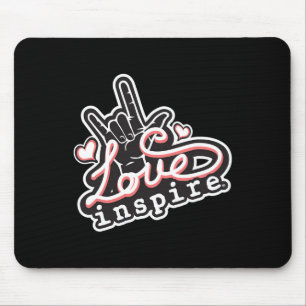 inspire Love ASL ILY Hand Sign Language Deaf Aware Mouse Pad