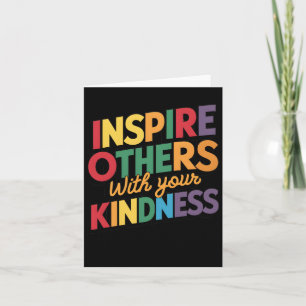 Inspire Others With Your Kindness Sticker Card