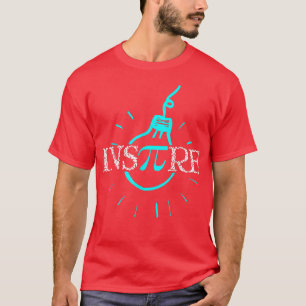 Inspire Pi Funny Cool Mathematician science nerd T-Shirt