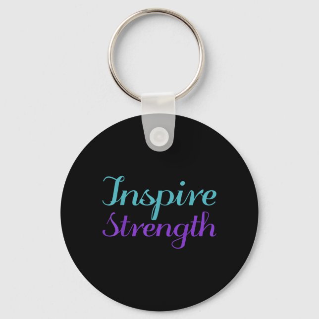 Inspire Strength Prevention Awareness Design Key Ring (Front)