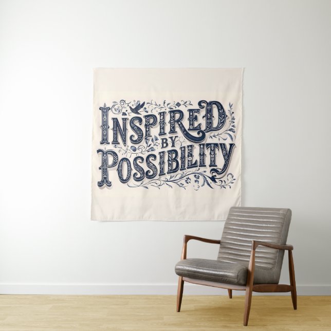 Inspired by Possibility – (Beige Background) Tapestry (In Situ)