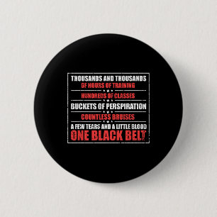 Inspiring Black Belt Celebration Karate Martial Ar 6 Cm Round Badge