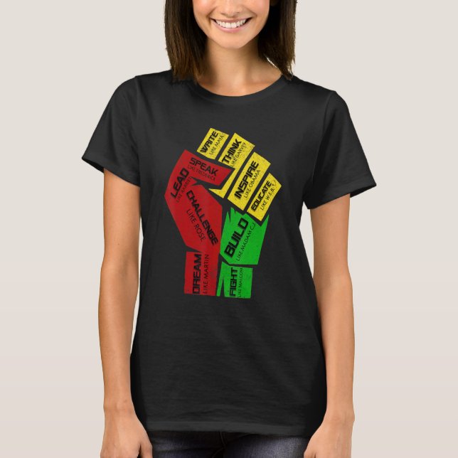 Inspiring Black Leaders Power Fist Hand Black Hist T-Shirt (Front)
