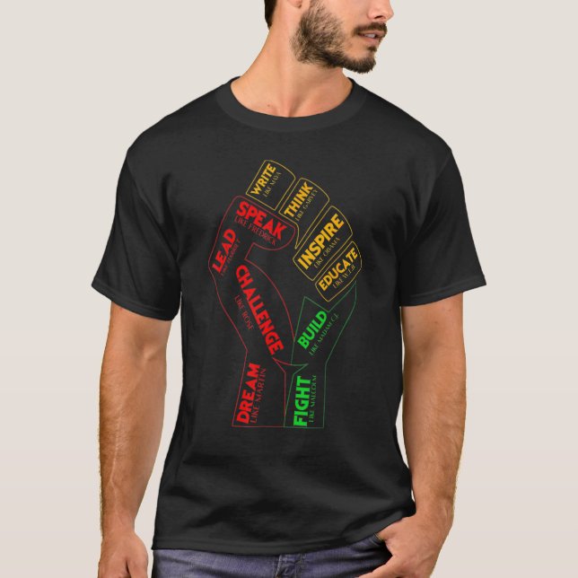 Inspiring Black Leaders Power Fist Hand Black Hist T-Shirt (Front)