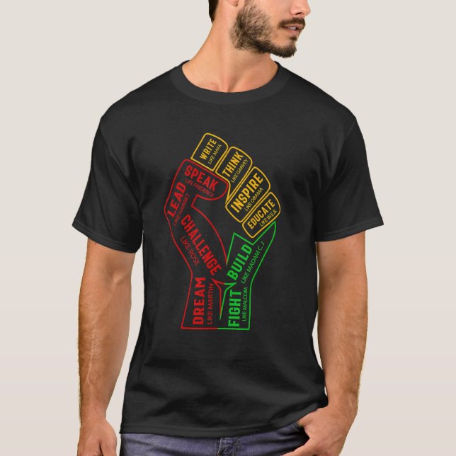 Inspiring Black Leaders Power Fist Melanin Black H T-Shirt (Front)