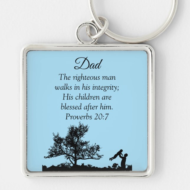 Inspiring Dad Child Proverbs 20:7 Personalised  Key Ring (Front)