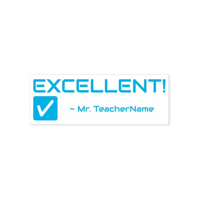 Inspiring "EXCELLENT!" Teacher Rubber Stamp (Design)