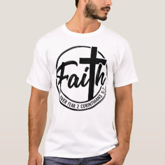 Inspiring Faith Over Fear Cross T-Shirt