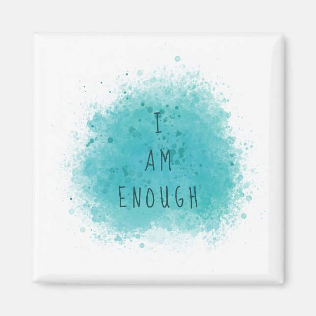 Inspiring I Am Enough Simple Affirmation Quote Magnet (Front)