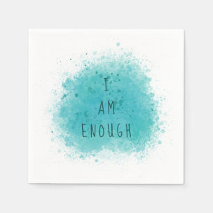 Inspiring I Am Enough Simple Affirmation Quote Napkin