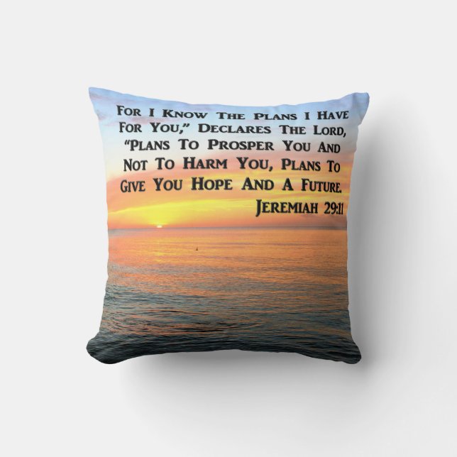 INSPIRING JEREMIAH 29:11 SUNRISE CUSHION (Front)