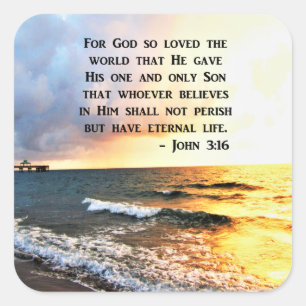 INSPIRING JOHN 3:16 OCEAN PHOTO DESIGN SQUARE STICKER