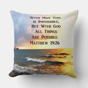INSPIRING MATTHEW 19:26 PHOTO DESIGN CUSHION