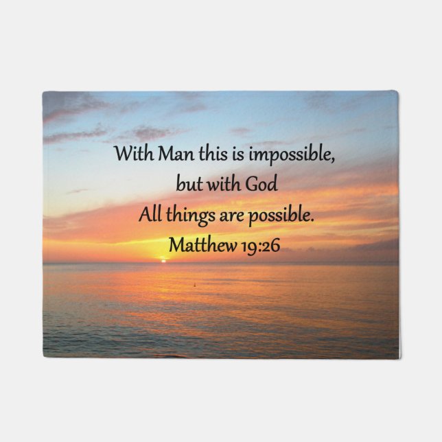 INSPIRING MATTHEW 19:26 SUNRISE DESIGN DOORMAT (Front)