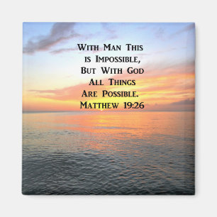 INSPIRING MATTHEW 19:26 SUNRISE PHOTO MAGNET