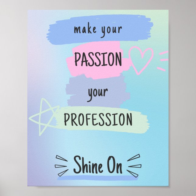 Inspiring Motivational Quote On Passion & Success Poster (Front)