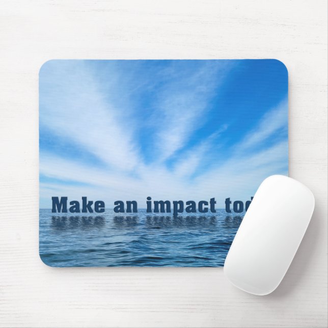 Inspiring Quote in Sky Mouse Pad (With Mouse)