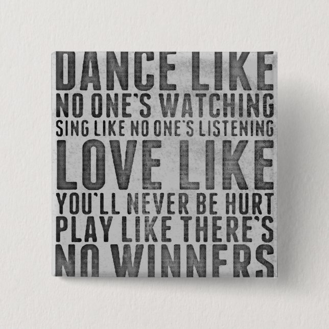 Inspiring Quote Rustic Grunge Text Sign 15 Cm Square Badge (Front)