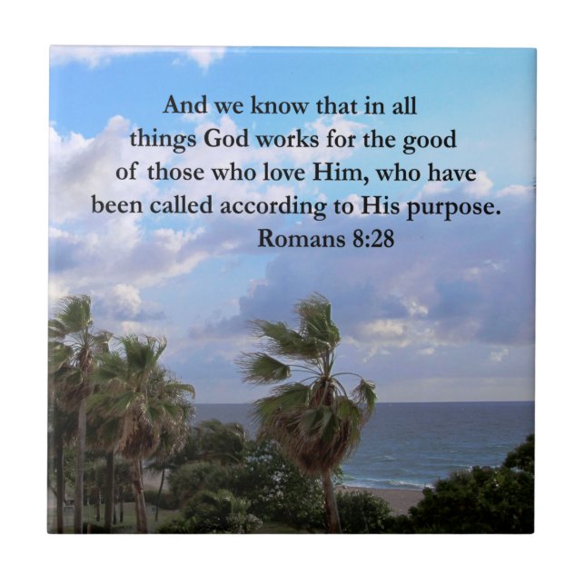 INSPIRING ROMANS 8:28 CERAMIC TILE (Front)