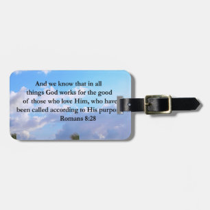 INSPIRING ROMANS 8:28 DESIGN LUGGAGE TAG