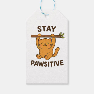 Inspiring "Stay pawsitive" Quote Print Gift Tags