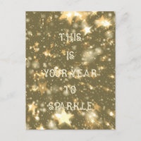 Inspiring This Is Your Year to Sparkle Typography