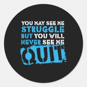 Inspiring Workout Inspiration Motivational Saying  Classic Round Sticker