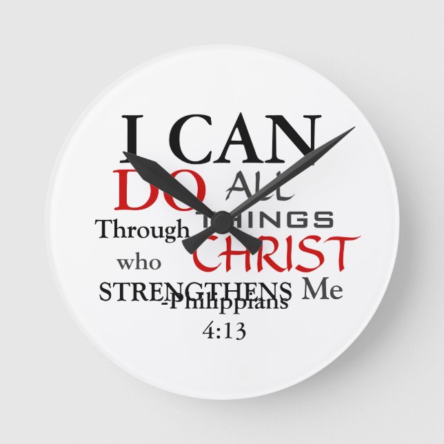Inspring PHILIPPIANS 4:13 Round Clock (Front)