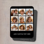 Instagram Photo Collage with 9 photos Magnet<br><div class="desc">Use your photos without frames on this one! Add your favourite pictures and snapshots to this strip for a fun memory keeper. An artistic way to display your best photo sharing pics.</div>