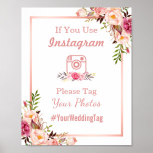 Instagram Wedding Sign   Classy Rose Gold Floral