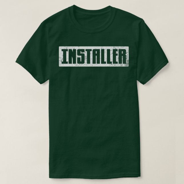 Installer 1 T-Shirt (Design Front)