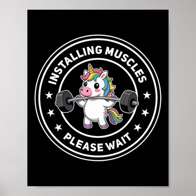 Installing Muscles Please Wait Cute Gym Unicorn Bo Poster (Front)