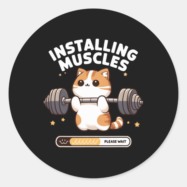 Installing Muscles Please Wait Funny Cat Weightlif Classic Round Sticker (Front)