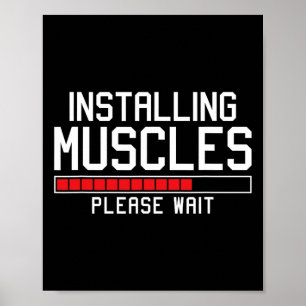 Installing Muscles Please Wait Funny Gym  Poster