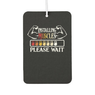 Installing Muscles Please Wait Funny Gym Workout Car Air Freshener