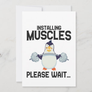 Installing Muscles Please Wait Funny Penguin Bird Invitation