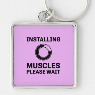 Installing Muscles Please Wait Funny Workout Key Ring