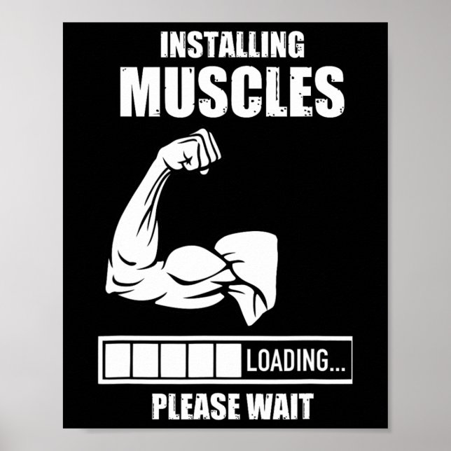 Installing Muscles Please Wait Gym Bodybuilding Wo Poster (Front)