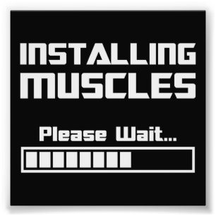 Installing Muscles Please Wait Loading Bar Photo Print