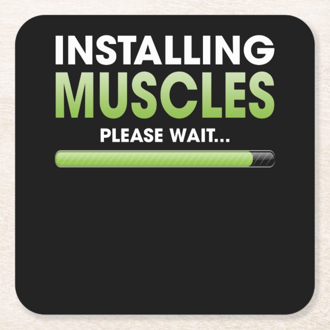 Installing Muscles Please Wait Workout Lover Square Paper Coaster (Front)