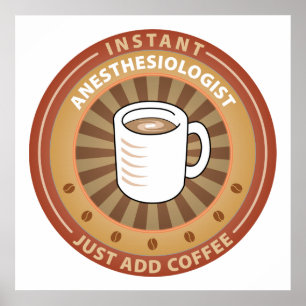 Instant Anaesthesiologist Poster