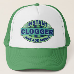 Instant Clogger Just Add Music Trucker Hat