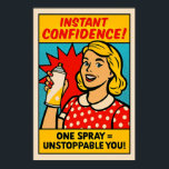 Instant Confidence Spray – Pop Art Empowerment Poster<br><div class="desc">Unleash your inner power with this bold comic-style wall art featuring a smiling woman in a red polka-dot dress wielding a magical spray can. With explosive graphics and cheeky text,  this retro-inspired piece is perfect for dressing rooms,  salons,  or any space that celebrates fierce self-love.</div>