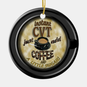 INSTANT CVT  ADD COFFEE CHRISTMAS ORNAMENT